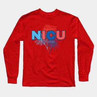 NICU Nurse, 4th of July Long Sleeve T-Shirt